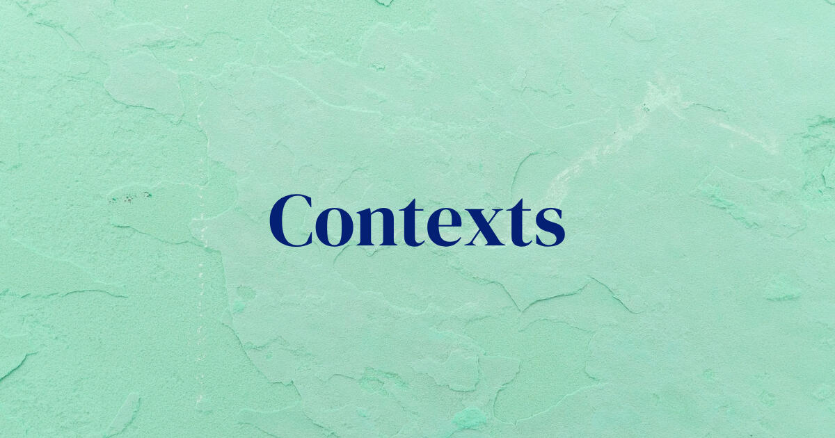 Contexts Contexts